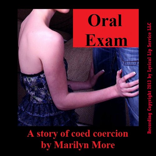 Oral Exam by Marilyn More