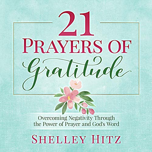 21 Prayers of Gratitude