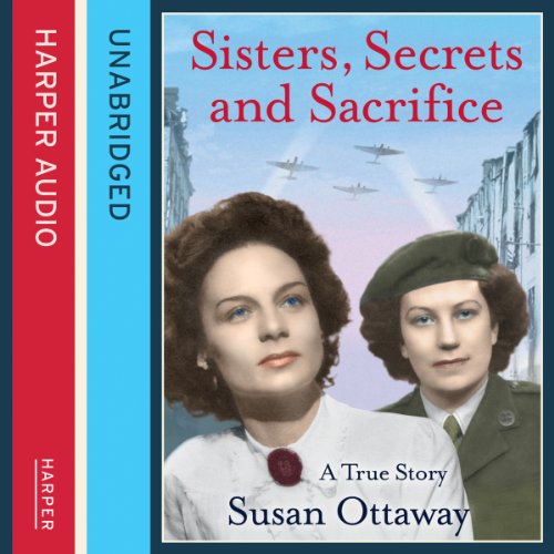Sisters, Secrets and Sacrifice