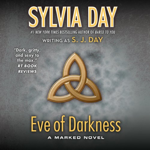 Eve of Darkness by S. J. Day