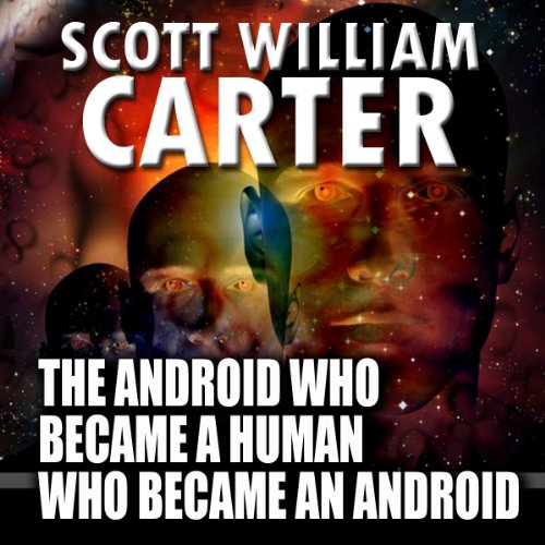 The Android Who Became a Human Who Became an Android