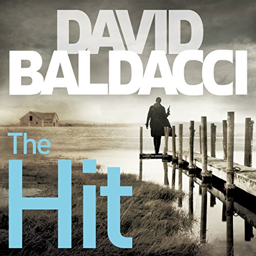 The Hit by David Baldacci