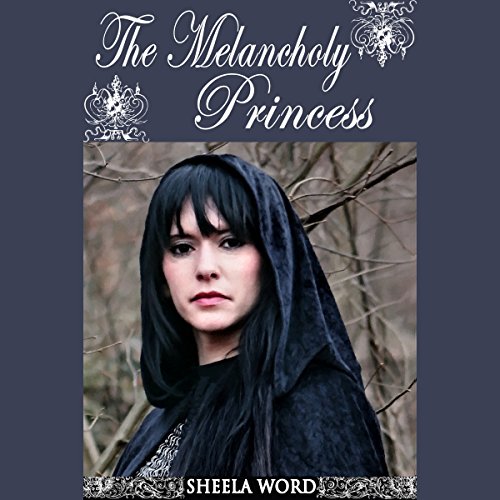 The Melancholy Princess