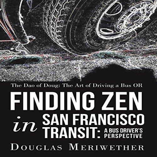 The Dao of Doug by Douglas Meriwether