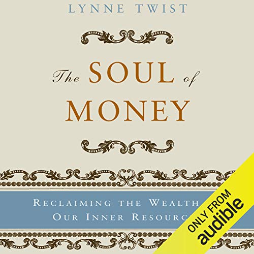 The Soul of Money