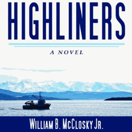 Highliners by William McCloskey