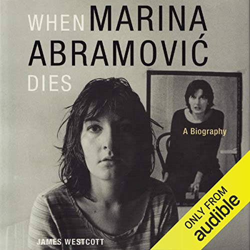 When Marina Abramovic Dies