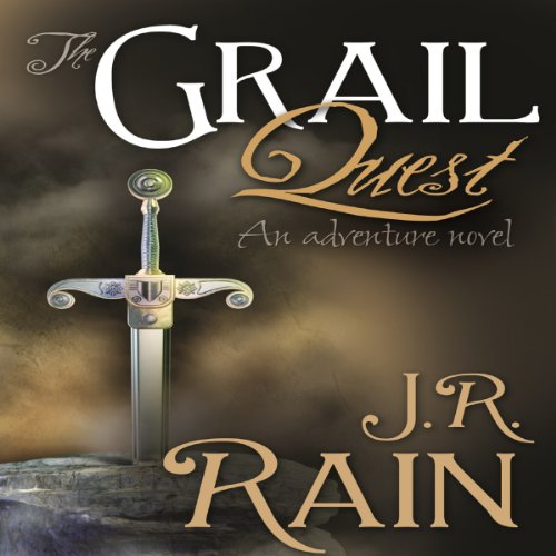 The Grail Quest by J.R. Rain