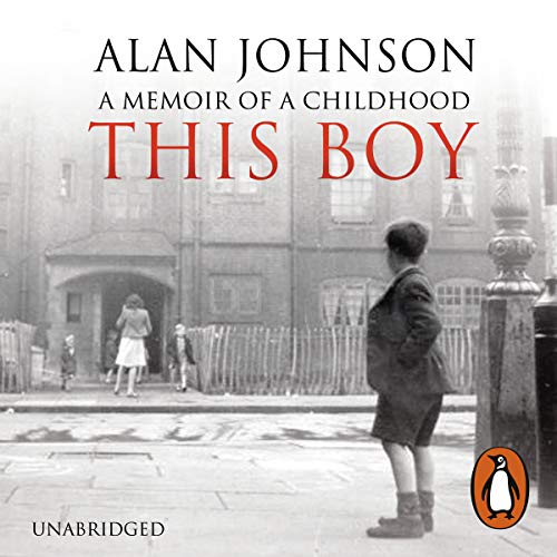 This Boy by Alan Johnson