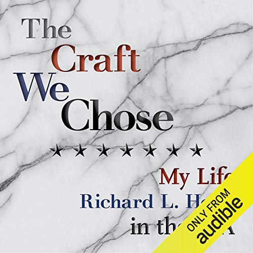 The Craft We Chose: My Life in the CIA by Richard L. Holm