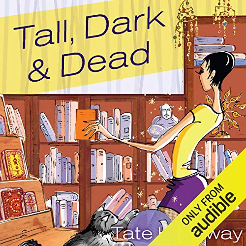Tall, Dark, and Dead by Tate Hallaway