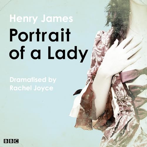 The Portrait Of A Lady (Classic Serial)