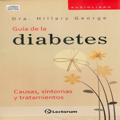 Guia Completa de la Diabetes (Spanish Edition) by Dra. Rowan Hillson