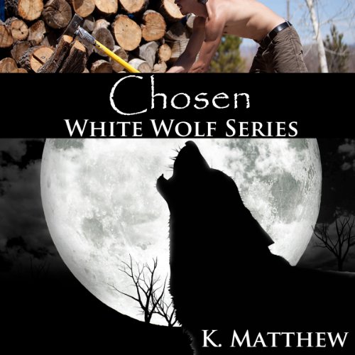 Chosen by K. Matthew