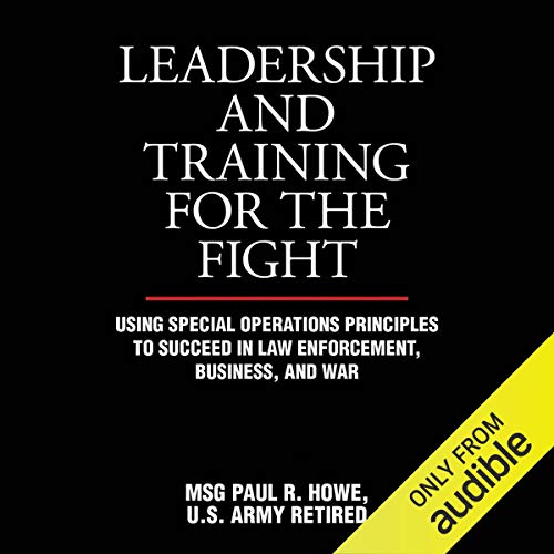 Leadership and Training for the Fight