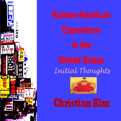 Korean-American Experience in the United States