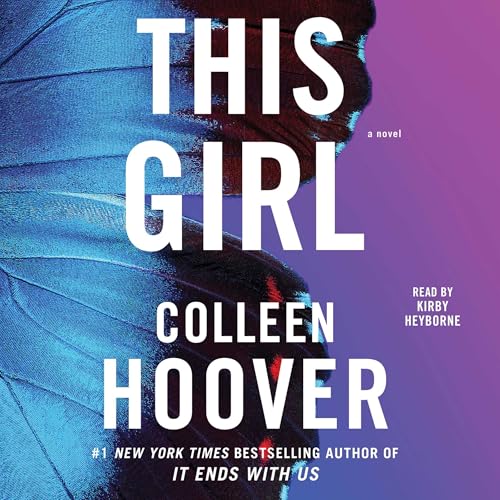 This Girl: A Novel by Colleen Hoover