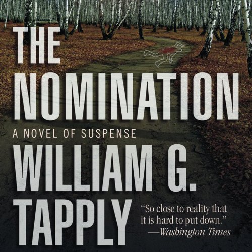 The Nomination by William G. Tapply
