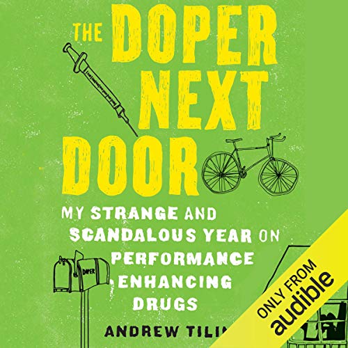 The Doper Next Door by Andrew Tilin