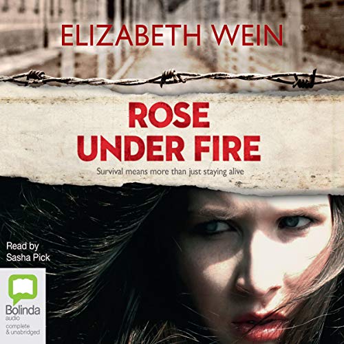 Rose Under Fire