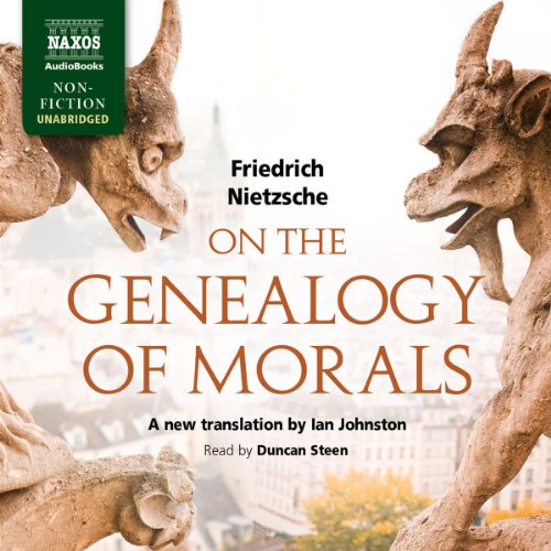 On the Genealogy of Morals by Friedrich Nietzsche