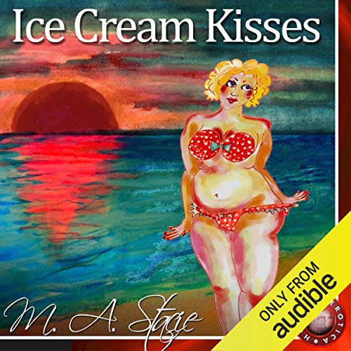 Ice Cream Kisses by M. A. Stacie