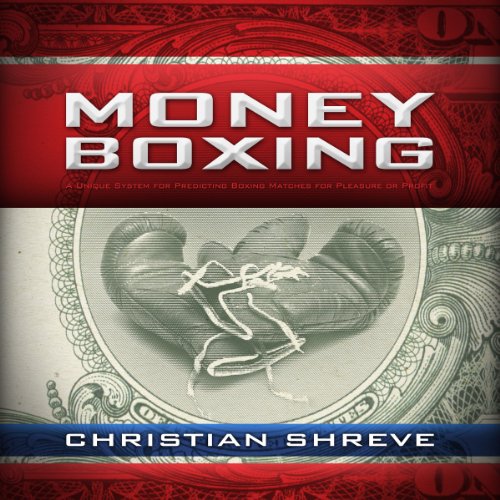 Money Boxing by Christian Shreve