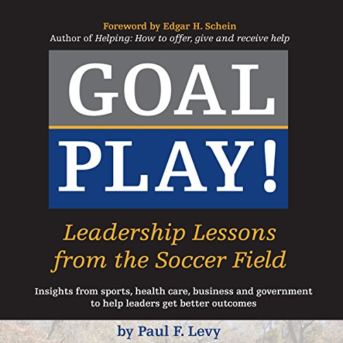 Goal Play! by Paul F. Levy