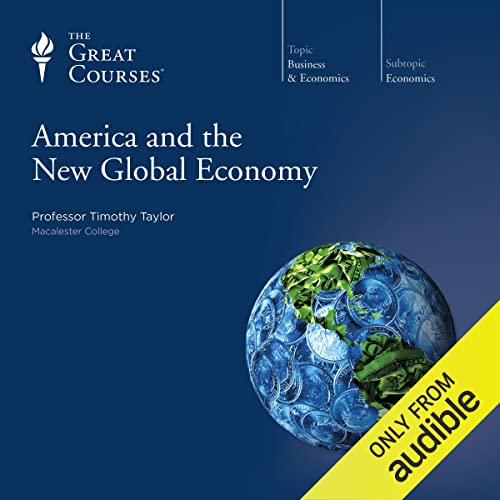 America and the New Global Economy