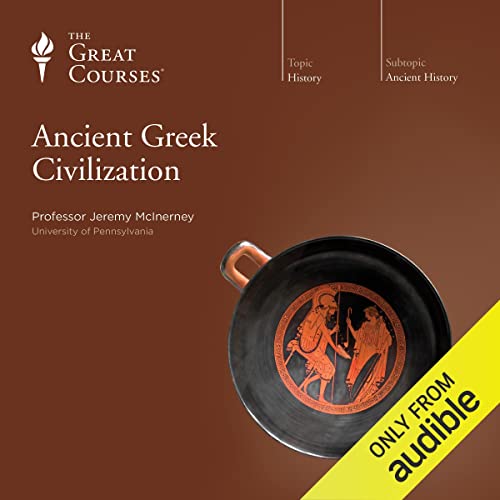 Ancient Greek Civilization by Jeremy McInerney
