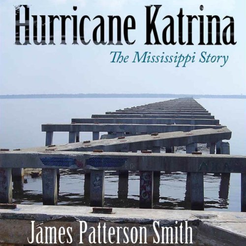 Hurricane Katrina: The Mississippi Story