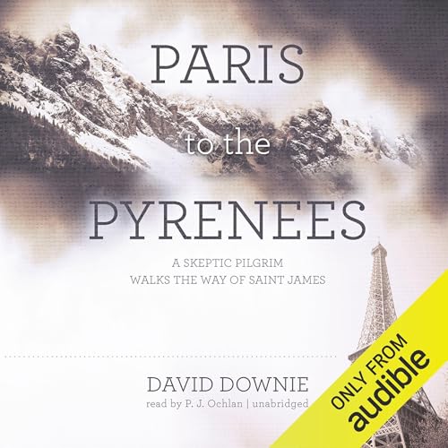 Paris to the Pyrenees