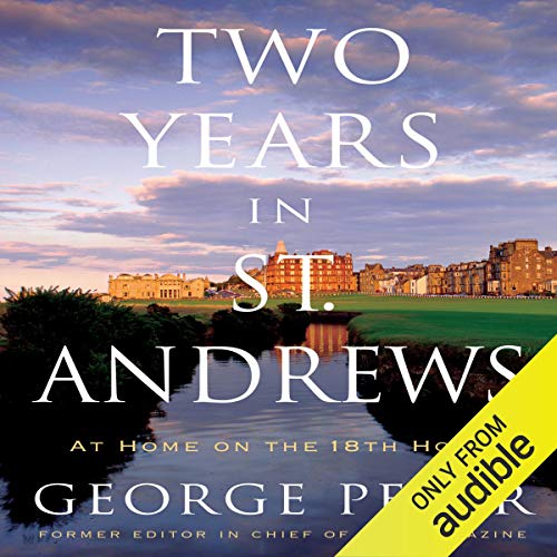 Two Years in St. Andrews