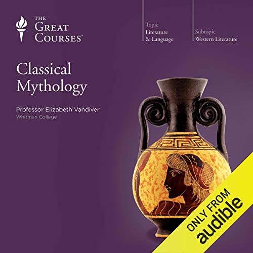 Classical Mythology by Elizabeth Vandiver