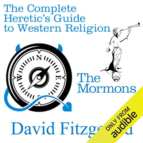 The Complete Heretic's Guide to Western Religion, Book 1