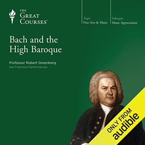 Bach and the High Baroque