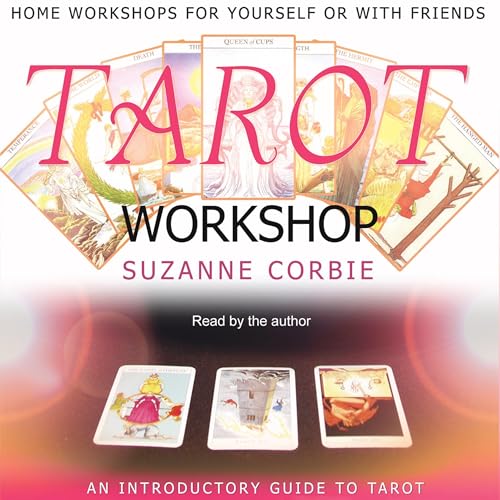 Tarot Workshop by Suzanne Corbie