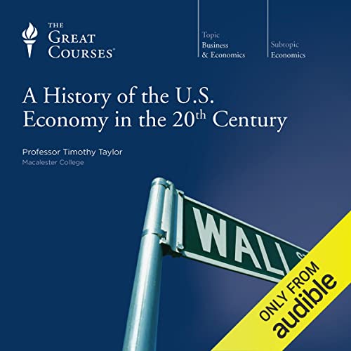 A History of the U.S. Economy in the 20th Century