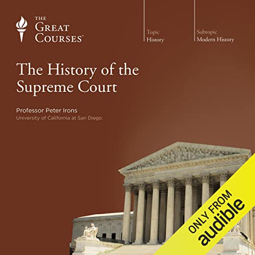 The History of the Supreme Court by Peter Irons