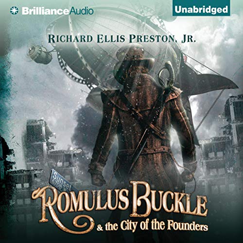 Romulus Buckle & the City of the Founders