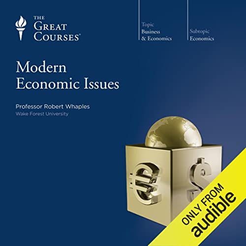 Modern Economic Issues by Robert Whaples