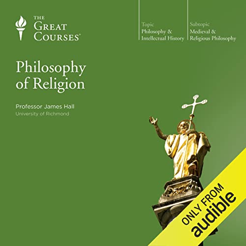 Philosophy of Religion by James Hall