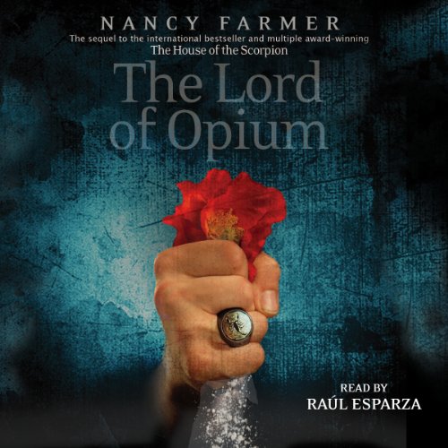The Lord of Opium by Nancy Farmer