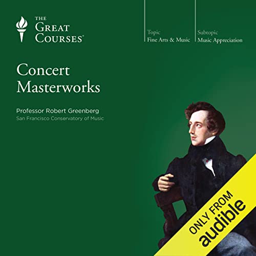 Concert Masterworks by Robert Greenberg