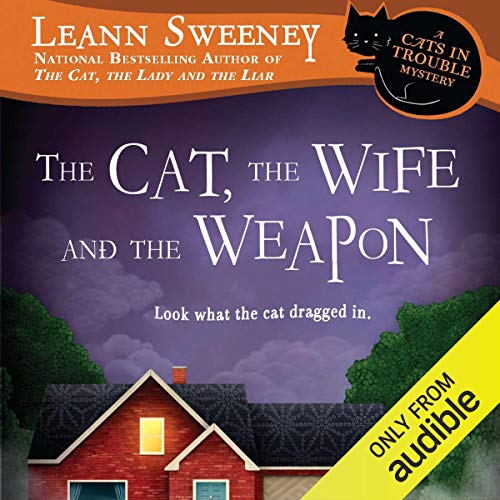 The Cat, the Wife and the Weapon