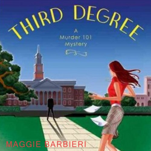 Third Degree by Maggie Barbieri
