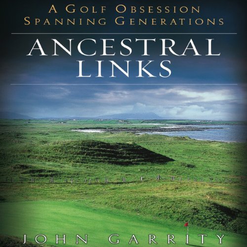 Ancestral Links by John Garrity