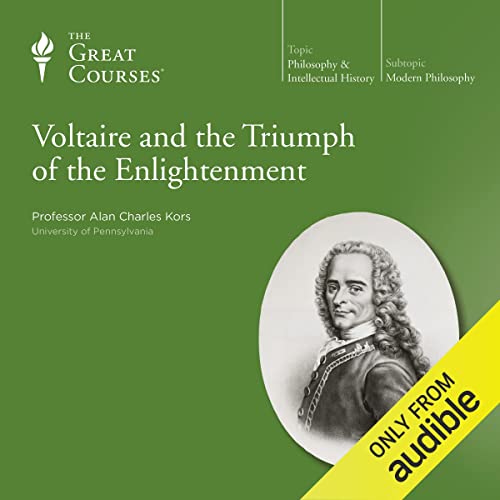 Voltaire and the Triumph of the Enlightenment