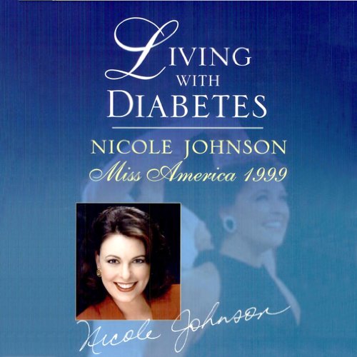 Living with Diabetes by Nicole Johnson