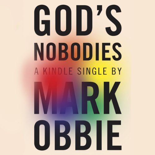 God's Nobodies by Mark Obbie